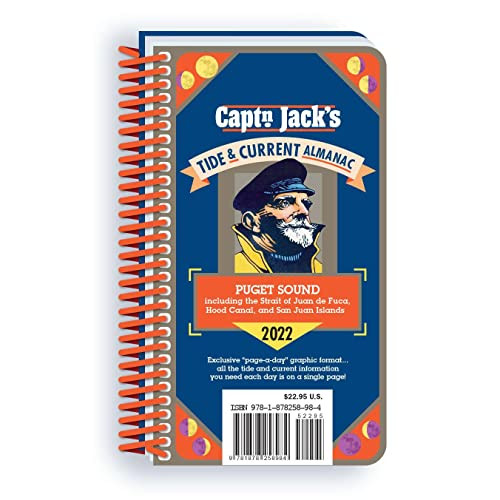 Capt'n. Jack's Tide & Current Almanac 2022 Puget Sound Edition