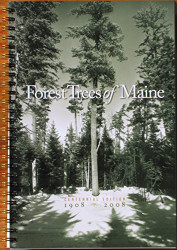 Forest Trees of Maine: 1908-2008