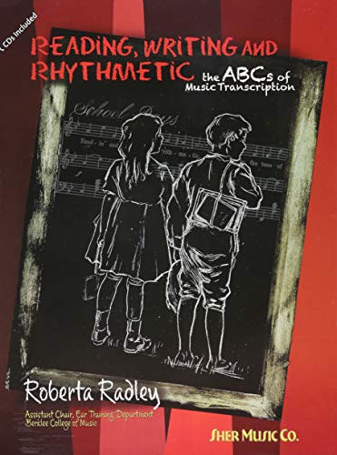 Reading Writing & Rhythmetic: The ABCs of Music Transcription