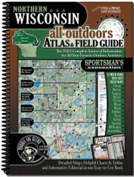 Northern Wisconsin All-Outdoors Atlas and Field Guide