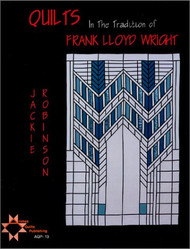 Quilts in the Tradition of Frank Lloyd Wright