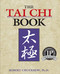 Tai Chi Book: Refining and Enjoying a Lifetime of Practice
