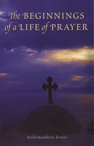 Beginnings of a Life of Prayer
