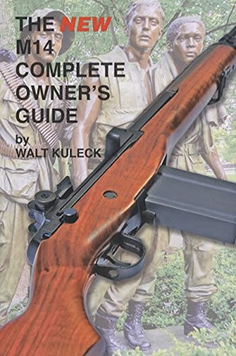 New M14 Complete Owner's Guide