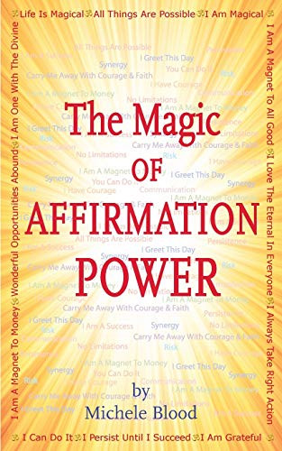 Magic Of Affirmation Power