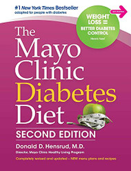 Mayo Clinic Diabetes Diet: : Revised and Updated