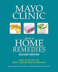 Mayo Clinic Book of Home Remedies