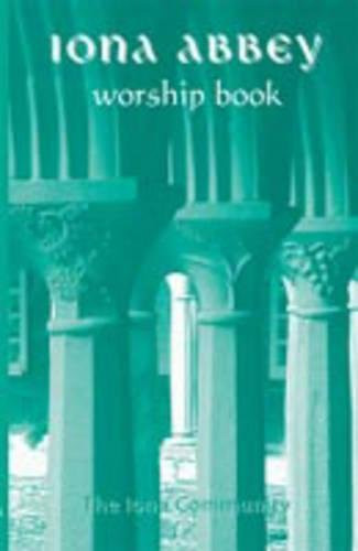 Iona Abbey Worship Book