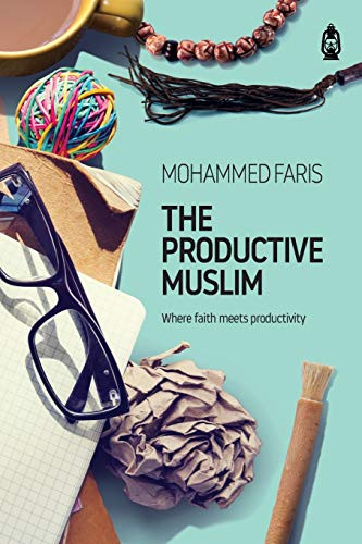 Productive Muslim: Where Faith Meets Productivity