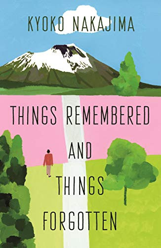 Things Remembered and Things Forgotten: Kyoko Nakajima