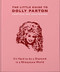 Little Guide to Dolly Parton: It's Hard to be a Diamond in a Rhinestone World