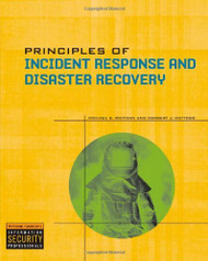 Principles Of Incident Response And Disaster Recovery