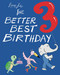 Better Best Birthday 3: US Edition