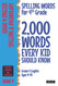 Spelling Words for 4th Grade: 2000 Words Every Kid Should Know