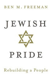 Jewish Pride: Rebuilding a People