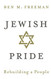 Jewish Pride: Rebuilding a People