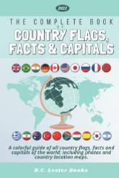 Complete Book of Country Flags Facts and Capitals