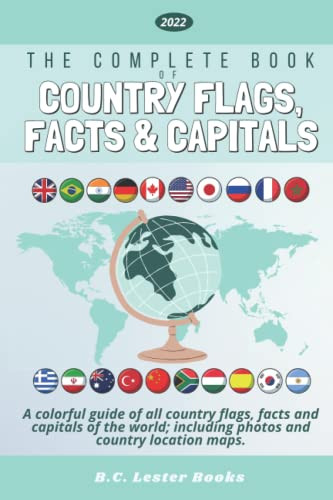 Complete Book of Country Flags Facts and Capitals