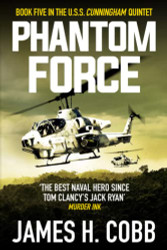 Phantom Force (The USS Cunningham Quintet)
