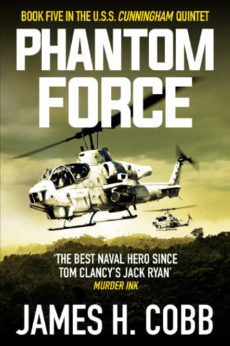 Phantom Force (The USS Cunningham Quintet)