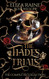 Hades Trials: The Complete Collection