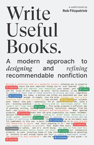 Write Useful Books: A modern approach to designing and refining