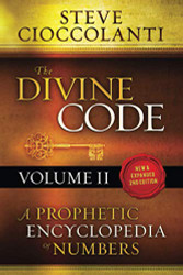Divine Code A Prophetic Encyclopedia of Numbers Volume 2: 26 to 1000