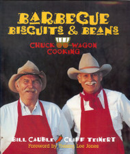 Barbecue Biscuits and Beans: Chuckwagon Cooking