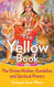 Yellow Book: The Divine Mother Kundalini and Spiritual Powers
