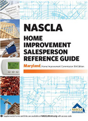 Maryland NASCLA Home Improvement Salesperson Reference Guide
