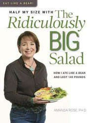 Eat Like a Bear Half My Size With The Ridiculously Big Salad