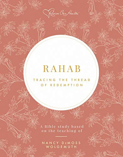 Rahab: Tracing the Thread of Redemption Bible Study