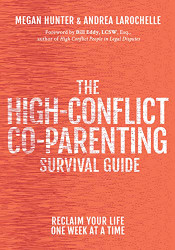 High-Conflict Co-Parenting Survival Guide
