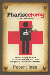 Pharisectomy
