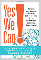 Yes We Can! General and Special Educators Collaborating in a