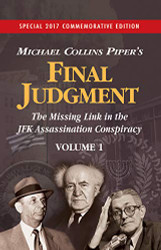 Final Judgment - The Missing Link In The JFK Assassination Conspiracy - Volume 1