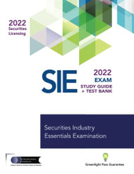 Securities Industry Essentials Exam Study Guide 2022 + Test Bank