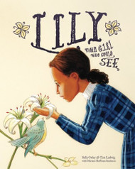 Lily: The Girl Who Could See