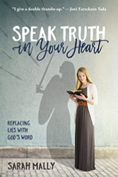 Speak Truth in Your Heart