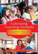 Cultivating Coaching Mindsets: An Action Guide for Literacy Leaders