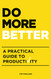 Do More Better: A Practical Guide to Productivity