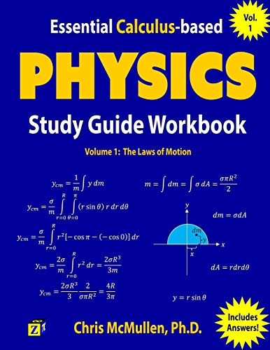 Essential Calculus-based Physics Study Guide Workbook: The Laws of Motion