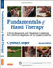 Fundamentals Of Hand Therapy