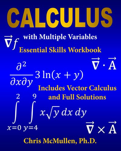 Calculus with Multiple Variables Essential Skills Workbook