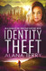Identity Theft (Alaskan Refuge Christian Suspense Novel)