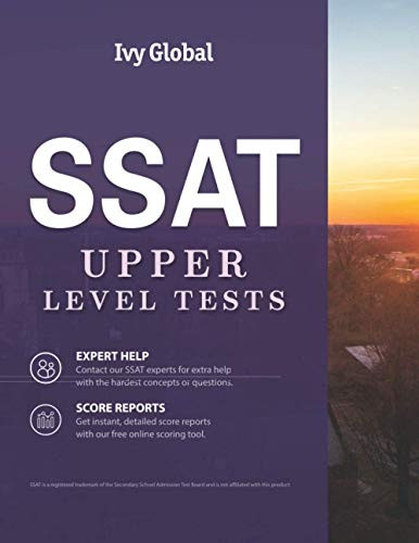 SSAT Upper Level Tests (Ivy Global SSAT Prep)