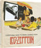 Everything I Need to Know I Learned From Led Zeppelin