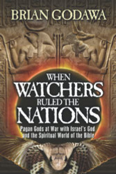 When Watchers Ruled the Nations