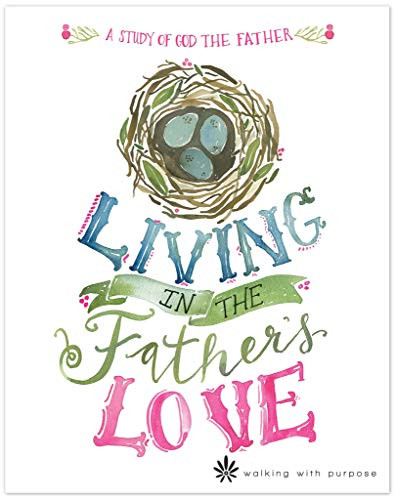Catholic Women's Bible Study Living In the Father's Love