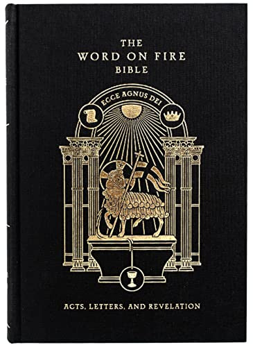 Word on Fire Bible (Volume II): Acts Letters and Revelation ()